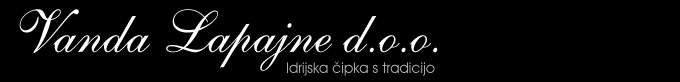 Vanda Lapajne :: Idrijska čipka s tradicijo